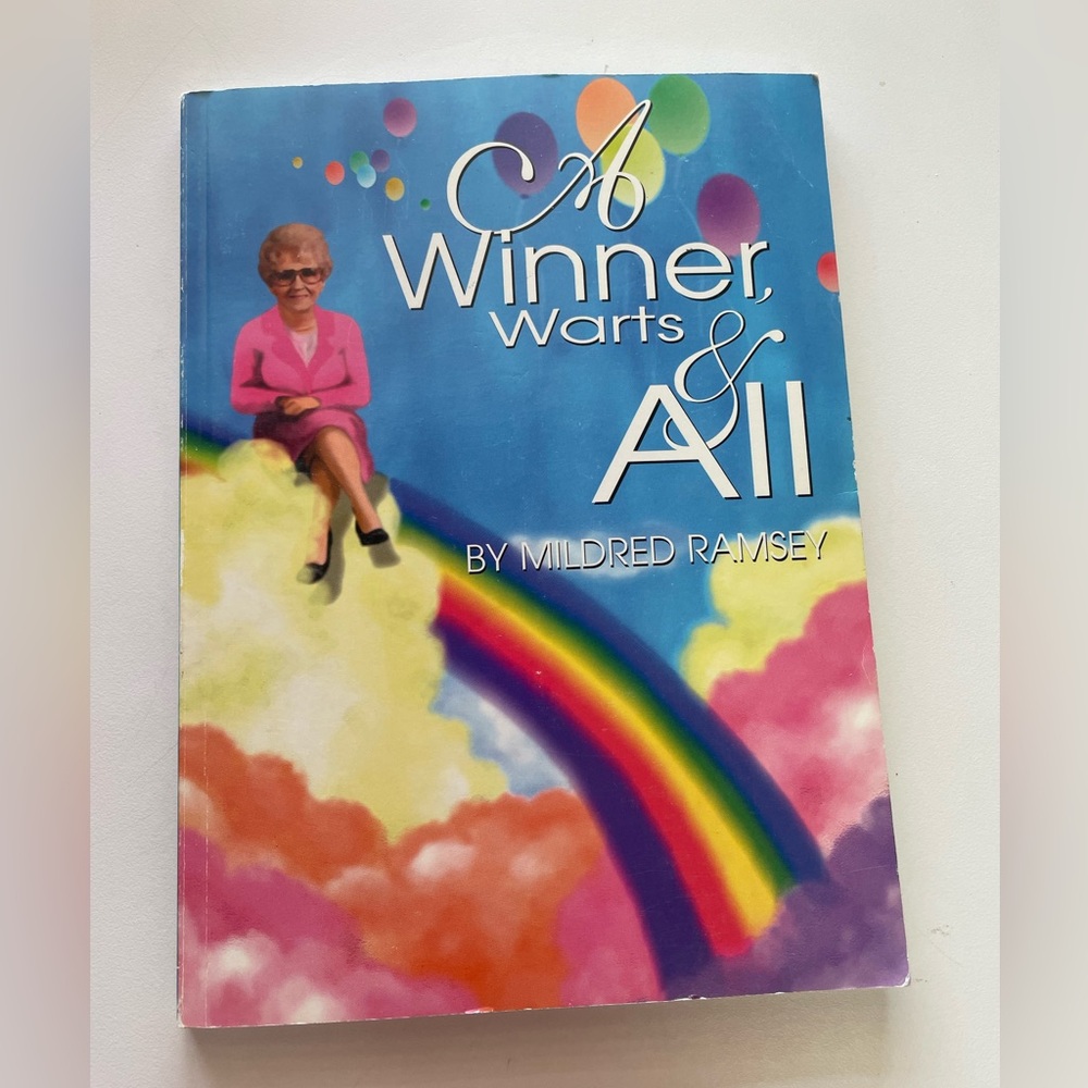 A Winner Warts & All by Mildred Ramsey